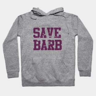 save barb quote Hoodie